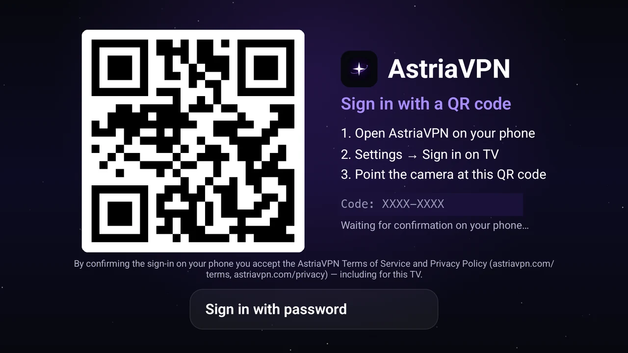 Astria VPN sign-in screen on Android TV: QR code, three steps (open the app on your phone, Settings → Sign in on TV, point the camera at the QR code) and the Sign in with password button; the QR code and the code are replaced with a sample