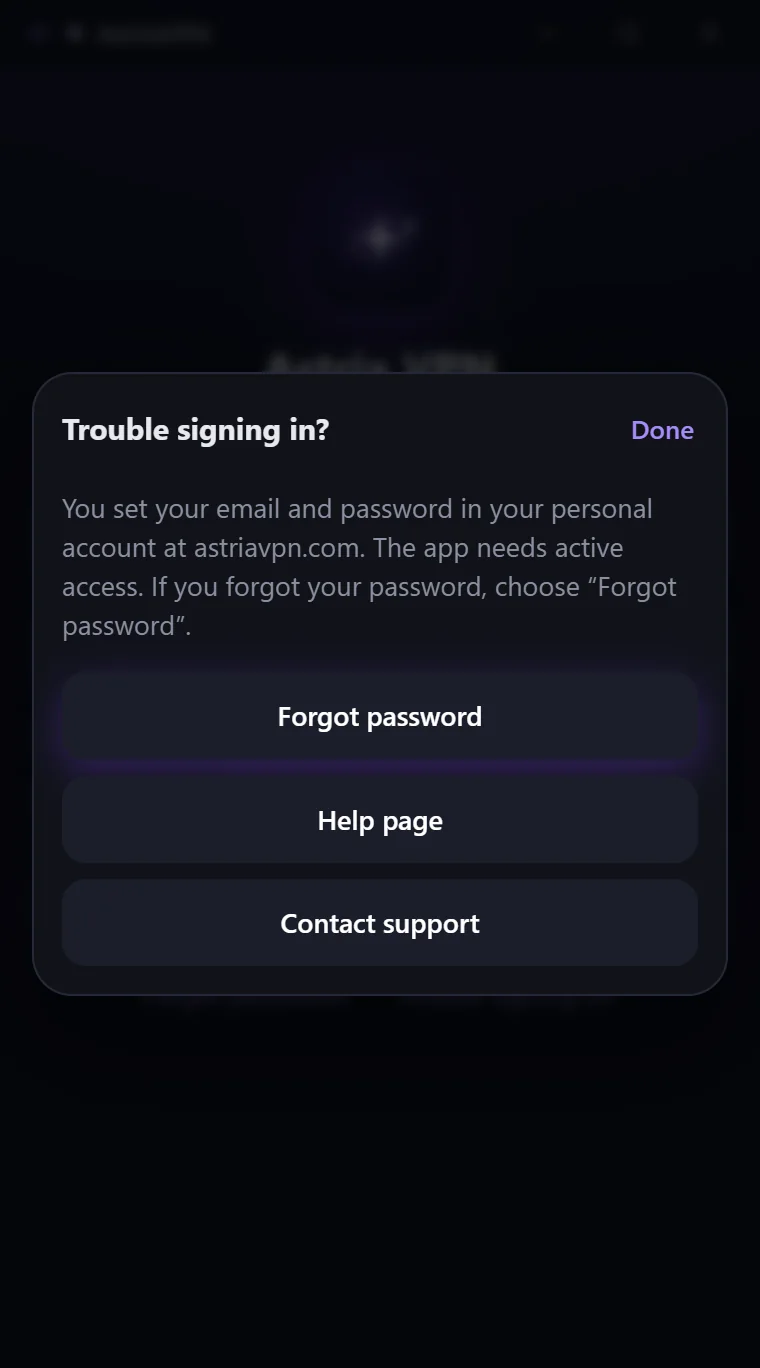 Trouble signing in? help sheet in Astria VPN for Windows: explanation and three actions — Forgot password, Help page, Contact support